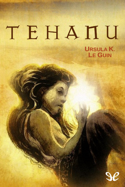 Libro de audio Historias de Terramar: Tehanu [4] – Ursula K. Le Guin