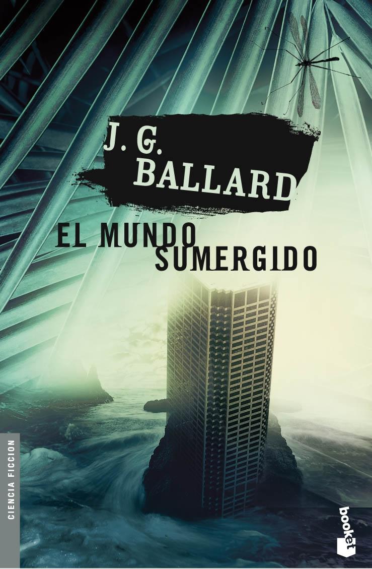 Audiolibro El Mundo Sumergido – J.G. Ballard