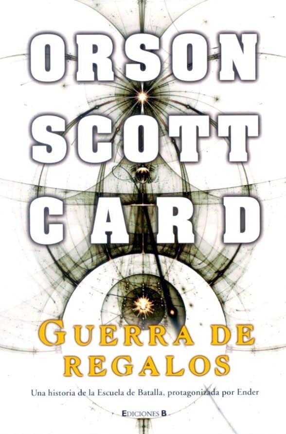 Libro de audio Saga de Ender: Guerra de regalos [2] – Orson Scott Card